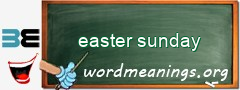 WordMeaning blackboard for easter sunday